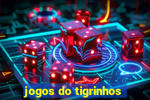 jogos do tigrinhos